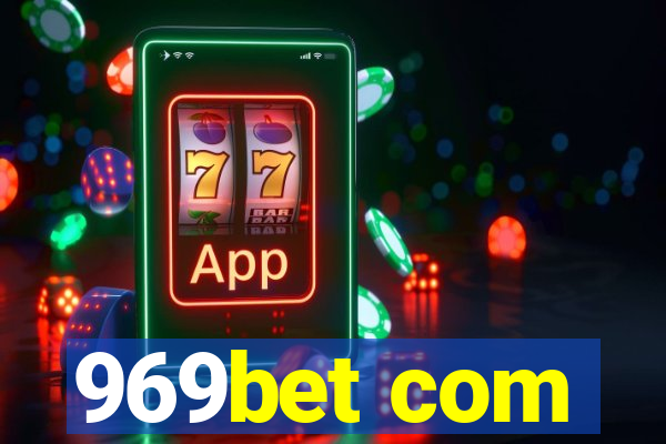 969bet com